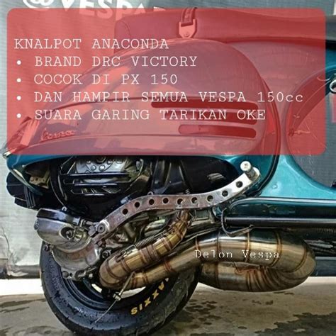 Jual KNALPOT RACING DRC VICTORY ANACONDA SERIES VESPA PX 150 PS