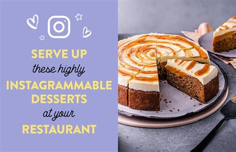 Serve up these highly Instagrammable desserts at your restaurant - News ...