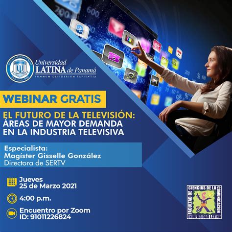 Webinar: "El Futuro de la Televisión Áreas de mayor demanda en la