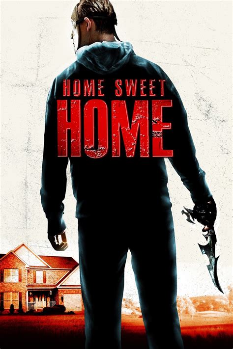 Home Sweet Home - Rotten Tomatoes