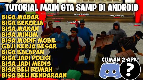 TUTORIAL LENGKAP CARA MAIN GTA SA ROLEPLAY INDONESIA DI ANDROID YouTube