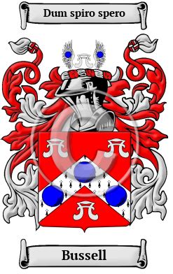 Bussell Name Meaning, Family History, Family Crest & Coats of Arms