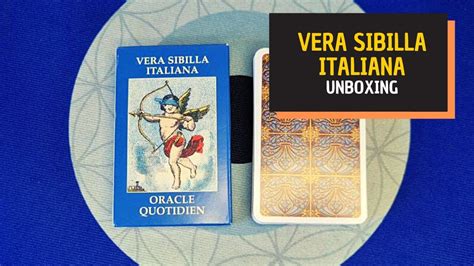 VERA SIBILLA ITALIANA EVERY DAY ORACLE Unboxing YouTube