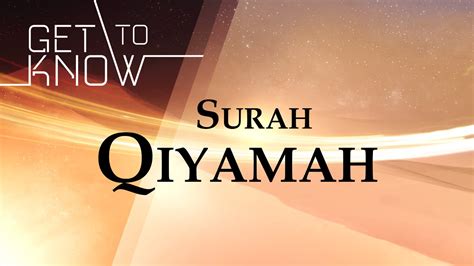 GET TO KNOW Ep 19 Surah Al Qiyamah Nouman Ali Khan YouTube