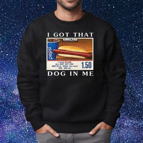 Official I Got That Dog In Me Keep 150 Dank Meme Shirt - ShirtsOwl Office