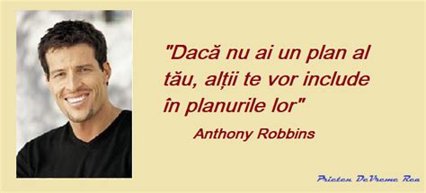 Top 10 Citate Celebrede La Anthony Robbins Citire Prieten De Vreme Rea