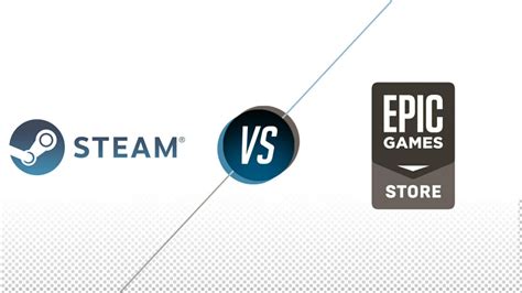 Steam Vs Epic Games Store Which PC Game Store Deserves Your Dollars