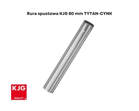 Rura Spustowa Tytan Cynk KJG 80 Mm Naturalny 1 Mb P PZR 100 1M USS 55