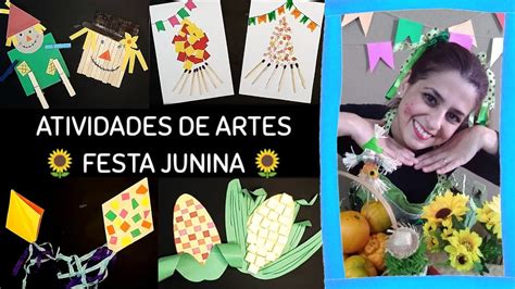 FESTA JUNINA DICAS DE ATIVIDADES DE ARTES PARA EDUCAÇÃO INFANTIL