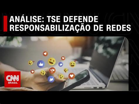 Tse Apresenta Propostas Para Pl Das Fake News Ao Congresso Cnn Brasil