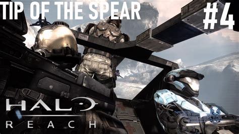 Halo Reach Walkthrough Gameplay Tip Of The Spear PART 4 YouTube