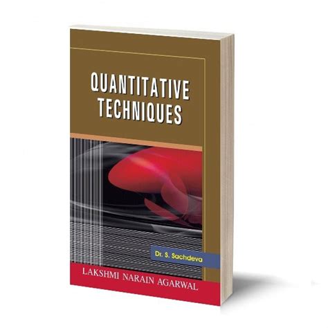 Quantitative Techniques TEXT BOOK By Dr S Sachdeva LNA BOOKS