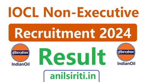 IOCL Results 2024 Non Executive 10th ITI Diploma BSc IOCL Official