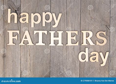 Happy Father S Day On Weathered Timber Stock Image Image Of Weathered