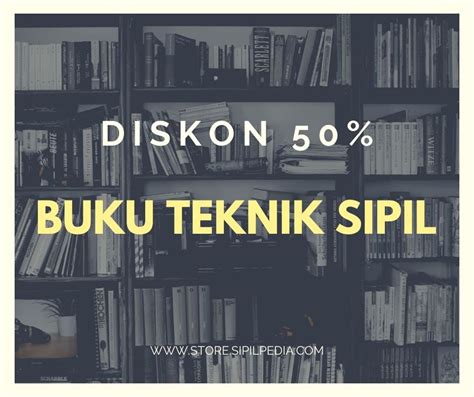 Buku Teknik Sipil Lengkap Sapjegadget