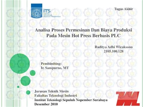 Pdf Analisa Proses Permesinan Dan Biaya Produksi Pada Mesin