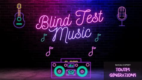 Le Blind Test Musical Ultime Devinez Ces Chansons Et Devenez Un