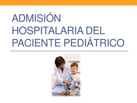 Admision Hospitalaria Del Paciente Pedi Trico Karimedsnotes Udocz