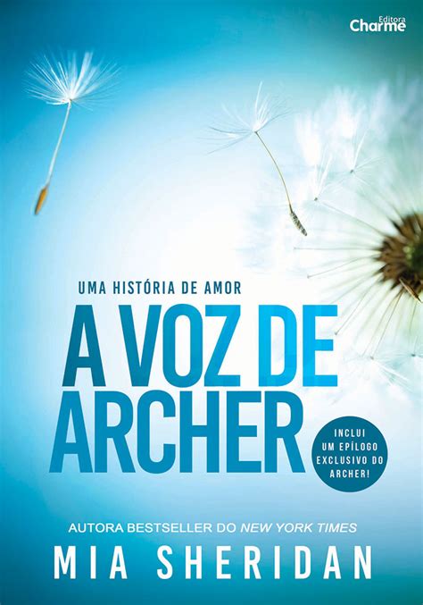 A Voz De Archer Mia Sheridan Editora Charme