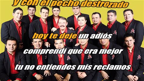 La Arrolladora Banda El Limon Se Me Canso El Coraz N Karaoke Letra