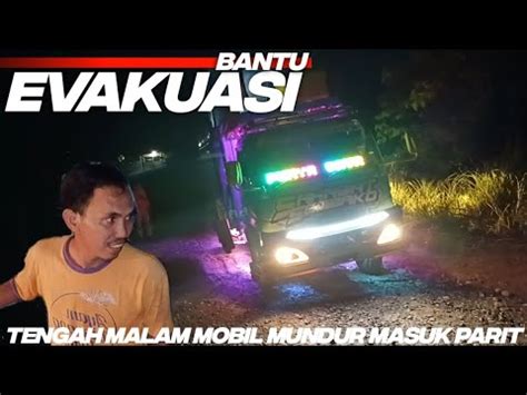 NAREK MOBIL HAMPIR MASUK JURANG DI TANJAKAN TINGGI TELUK TAPANG YouTube