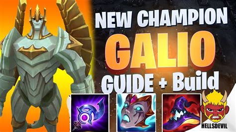 Wild Rift New Champion Galio Guide Galio Tips Tricks Guide