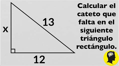 Calcular El Cateto Que Falta En Un Tri Ngulo Rect Ngulo Youtube