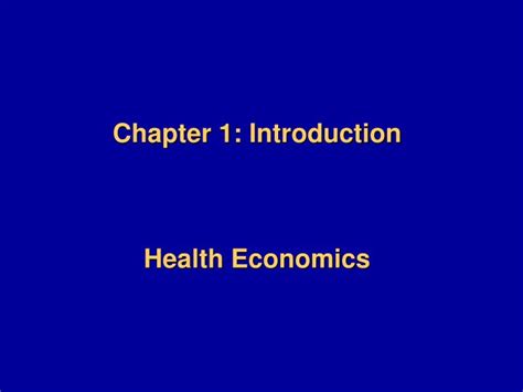 Ppt Chapter Introduction Health Economics Powerpoint Presentation