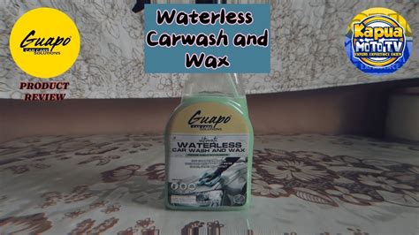 Pang Linis Na Walang Tubig Waterless Carwash And Wax By Guapo Car