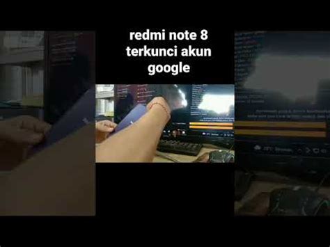 Redmi Note 8 Terkunci Akun Google YouTube