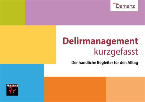 Ein Delir Erkennen Und Behandeln Management Von Delir Und Demenz