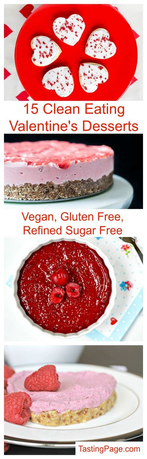 Clean Eating Valentines Day Desserts {paleo Vegan} — Tasting Page