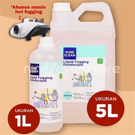 Jual Cairan Fogging Disinfektan Asap Pure Clean 5 Liter Food Grade Aman