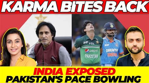 India Exposed Pakistans Pace Bowling Ramiz Raja Youtube