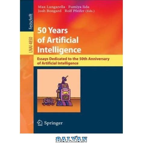 خرید و قیمت دانلود کتاب 50 Years Of Artificial Intelligence Essays