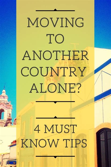 Moving To Another Country Alone The 4 Things You NEED To Know Travel