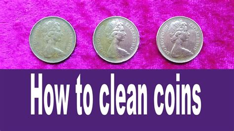 How To Clean Coins Youtube