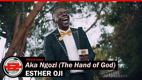 Esther Oji Aka Ngozi The Hand Of God Official Video Thejesusculture