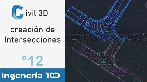 Curso Civil D V Deo Creaci N De Intersecciones Youtube