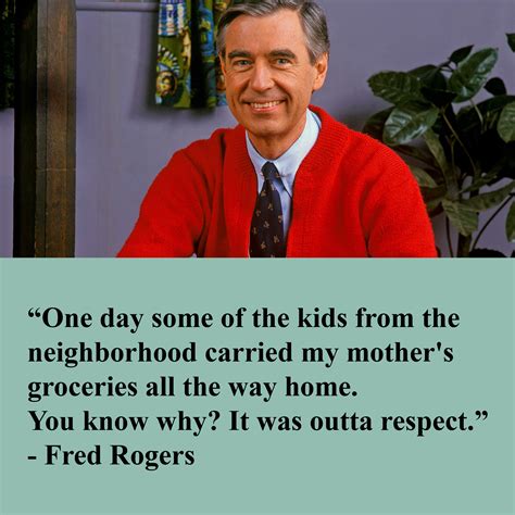 Our Favorite Fred Rogers Quotes from the Mr. Rogers Movie - Riot Fest