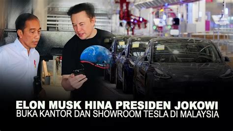 Elon Musk Hina Presiden Jokowi Buka Kantor Dan Showroom Tesla Di