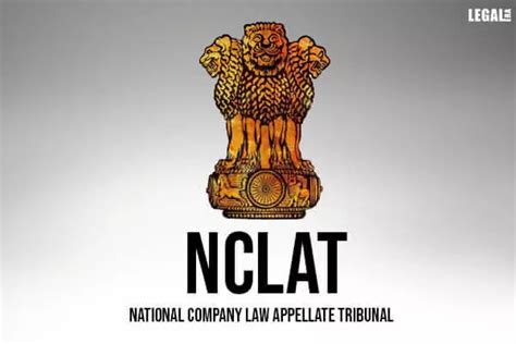 Nclat Declines To Entertain Appeal Against Nclt Approved Resolution Plan