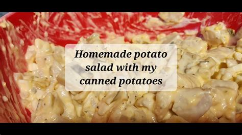 Homemade Potato Salad With Canned Potatoes Youtube