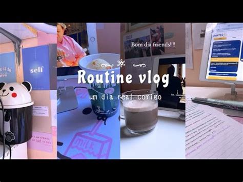 Vlog Um Dia Real Na Minha Rotina Estudante De Rela Es