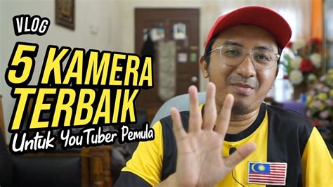 5 KAMERA TERBAIK UNTUK YOUTUBER PEMULA YouTube