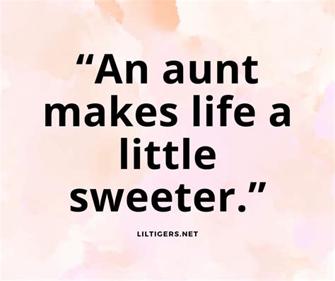 170 Best Aunt Quotes And Sayings Lil Tigers Lil Tigers