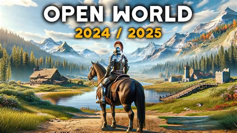 TOP 30 NEW Upcoming OPEN WORLD Games Of 2024 2025 YouTube