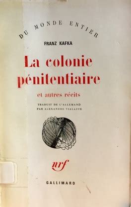 Extraits et passages de La colonie pénitentiaire et autres récits de