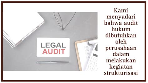 Audit Hukum Opini Hukum Legal Due Diligence Legal Opinion