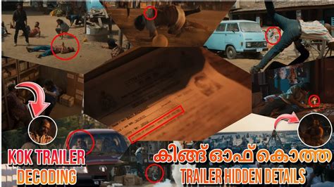 King Of Kotha Trailer Hidden Details Of Trailer Decoding